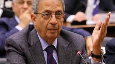 عمرو موسى يكتب عن اتفاق التطبيع بين الإمارات وإسرائيل ومصير القضية الفلسطينية