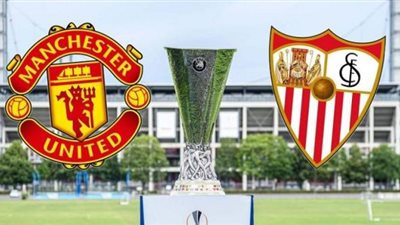 بث مباشر.. مشاهدة مباراة إشبيلية ضد مانشستر يونايتد في نصف نهائي الدوري الأوروبي