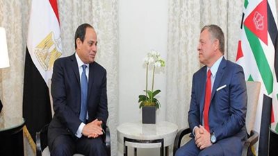 تعرف على تفاصيل مباحثات السيسى مع العاهل الأردنى