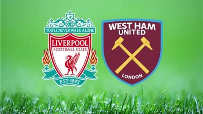 ليفربول ضد وست هام.. الريدز يتأخر بهدف في أول ربع ساعة
