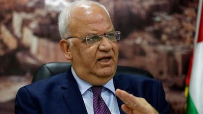 عاجل.. أول تعليق لـ «إسرائيل» على وفاة صائب عريقات