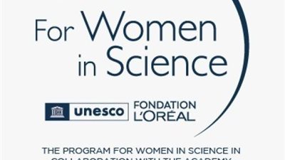 فتح باب التقدم لبرنامج ”لوريال - اليونسكو من أجل المرأة في العلم”.. الشروط ورابط التسجيل