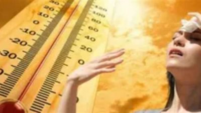 شديد الحرارة نهارًا .. حالة الطقس في مصر   غدًا الخميس 4 يوليو  2024