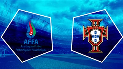 البرتغال ضد إذربيجان.. موعد المباراة والقنوات الناقلة