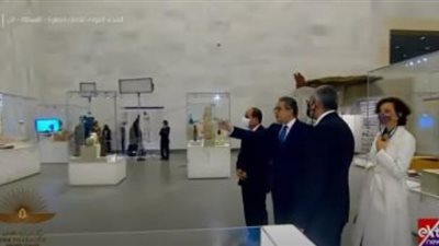 السيسي يفتتح المتحف القومى للحضارة رسميا ويقوم بجولة تفقدية