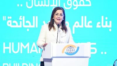 وزيرة التخطيط : مصر نجحت فى تنفيذ العديد من المبادرات التنموية لضمان حقوق المواطن المصرى