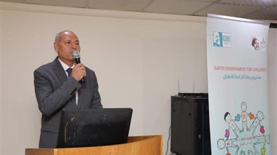 ورشة عمل ”بيئة أكثر أماناً للأطفال”.. جهود محافظة القاهرة في حماية حقوق الطفل