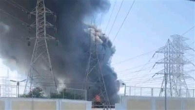ننشر رد وزارة الكهرباء على حريق بمحطة محولات ايتاى البارود