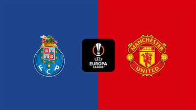 موعد مباراة مانشستر يونايتد ضد بورتو في الدوري الأوروبي والقنوات الناقلة