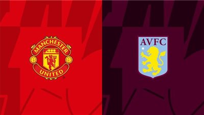 موعد ومعلق مباراة مانشستر يونايتد ضد أستون فيلا في الدوري الإنجليزي