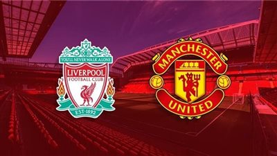 موعد مباراة ليفربول ضد مانشستر يونايتد في الدوري الإنجليزي والقنوات الناقلة