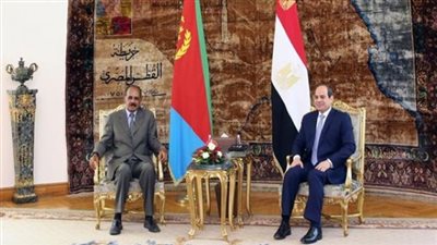 كواليس قمة ”السيسى - أفورقى” بقصر الاتحادية