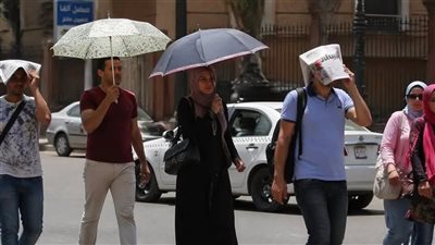 طقس الجمعة..موجة حر جديدة تضرب البلاد وشبورة صباحية والعظمى بالقاهرة 31 درجة