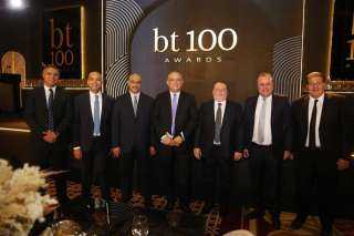 للعام الخامس على التوالي.. ”bt100” تحتفي بنجاحات الاقتصاد المصري.. وتكرم رجال أعمال ومسئولين عن دورهم في التنمية
